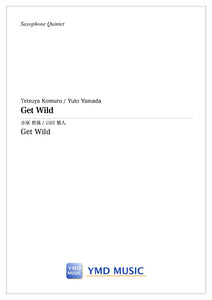 Get Wild[サクソフォーン5(4)重奏]